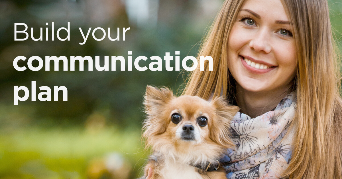 build your communication plan for pet